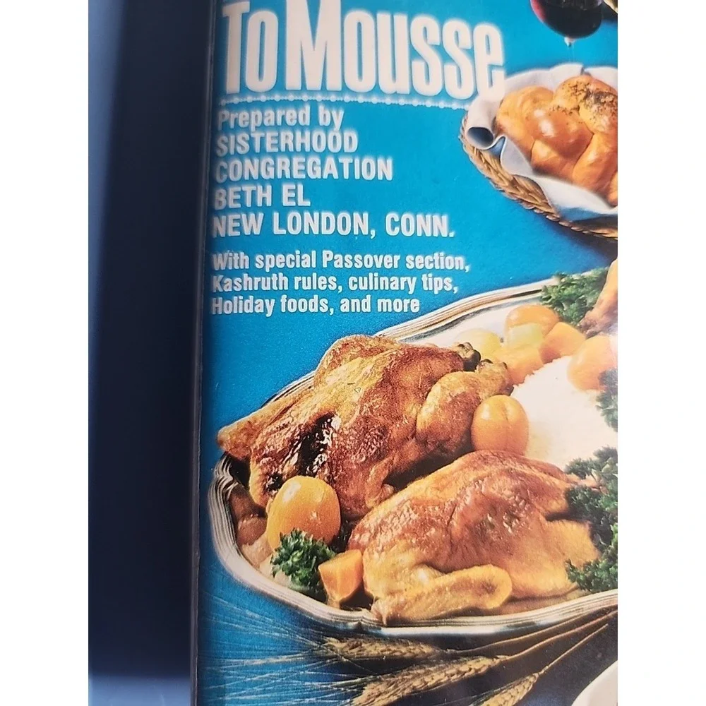 Vintage Cookbook From Manna to Mousse Sisterhood Congregation Beth EL Dell 2754
